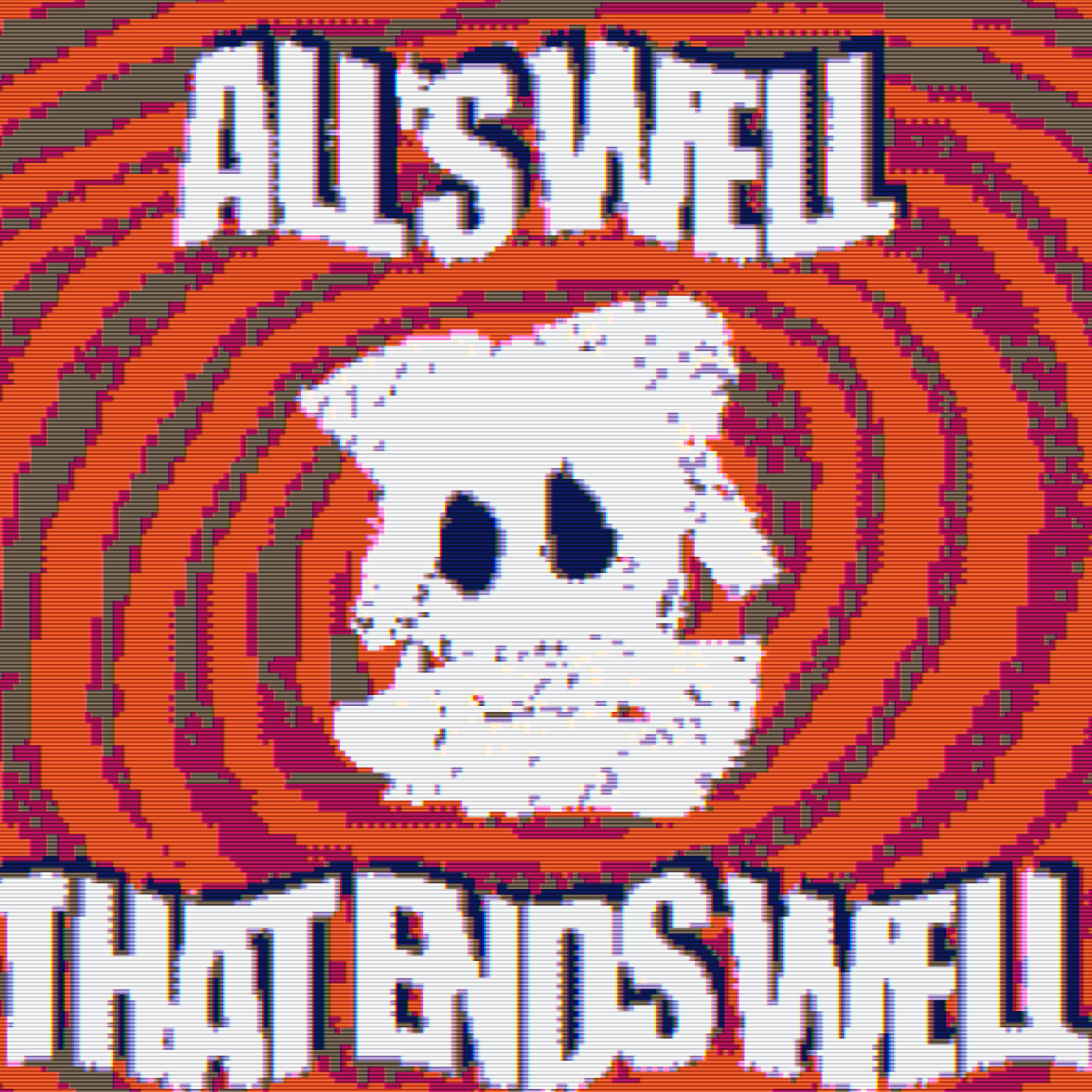 ALL'S WELL THAT ENDS WELL